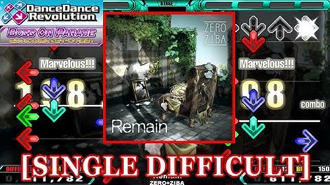 【DDR 2014】 Remain / ZERO+ZIBA [SINGLE DIFFICULT] 譜面確認+Clap