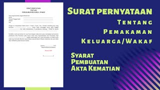 Surat Pernyataan Tentang Pemakaman Keluarga/Wakaf untuk Syarat Pembuatan Akte Kematian