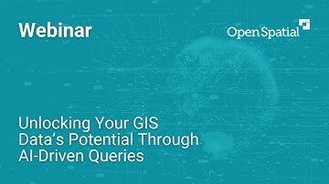 Unlocking Your GIS Data’s Potential Through AI-Driven Queries