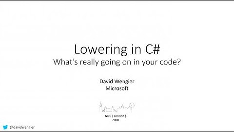 Lowering in C#: What