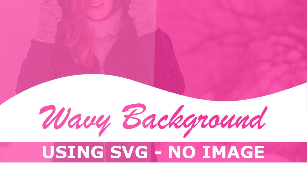 CSS Wavy Background Using SVG - No Image - Html Css Curve ...