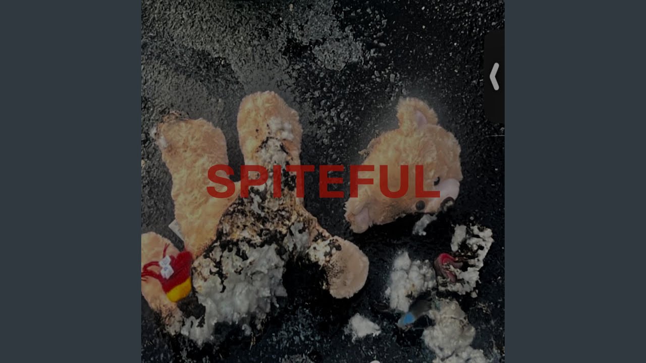 Watch Spiteful on YouTube Watch Spiteful on YouTube