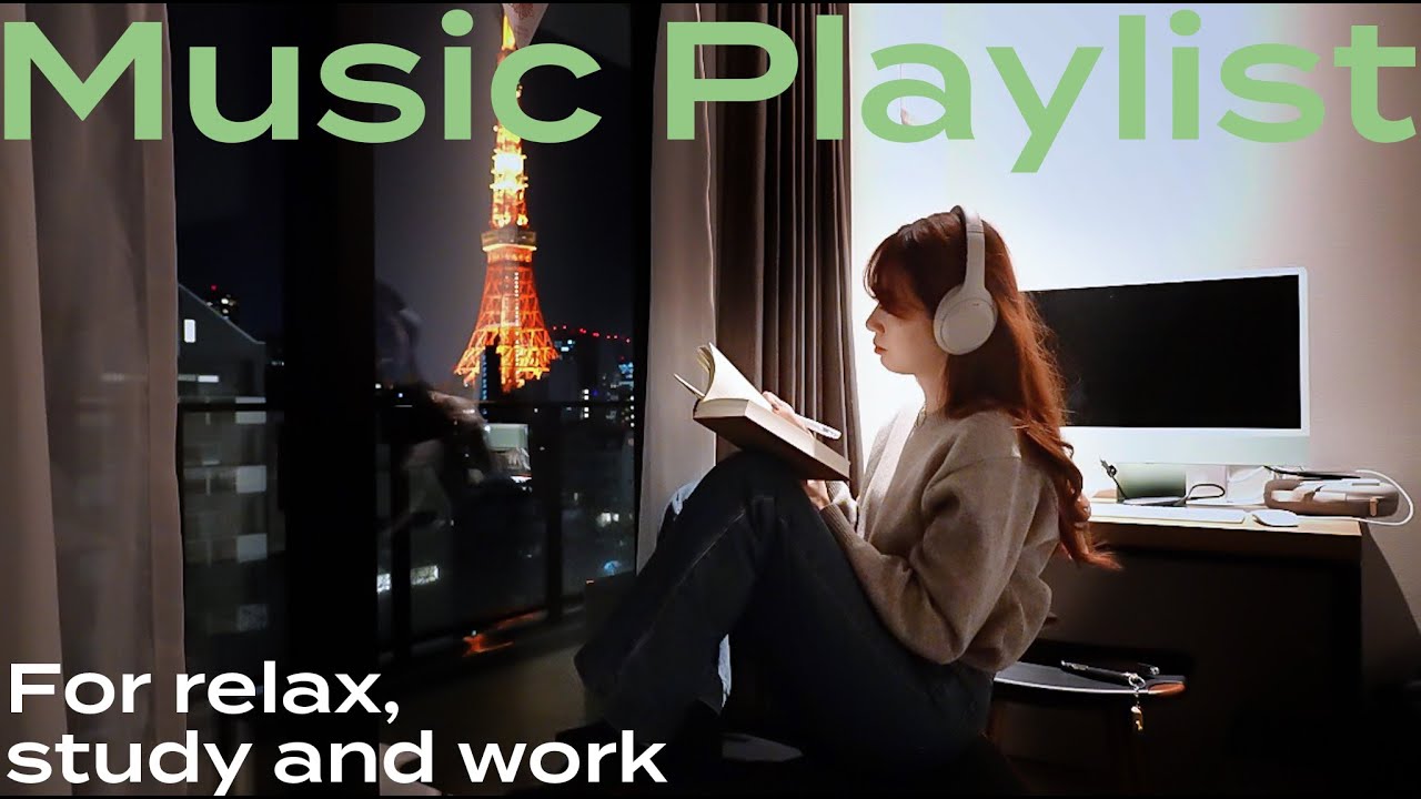 夜に好きなことをして過ごすためのプレイリスト / A playlist for spending your night doing what you love