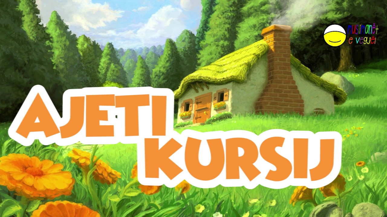 Ajeti Kursij per femije