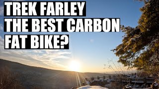 Review: Winter Fat Bike Touring on my Trek Farley 9.6 Carbon Fat Bike