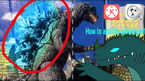 How to add Godzilla glowing effect using KindMaster.