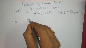 M5L14 - To Prove Multplication by Exponential Property of Z Transform