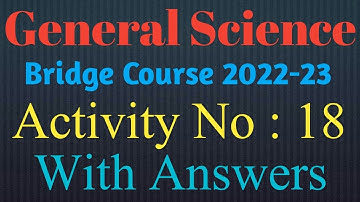 Bridge Course|Activity No 18|Science|Class 8th|Setu Abhyaskram|Day 23|Semi English|Question Answer|