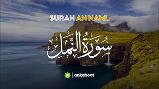 Download Lagu 27.  QS.  An Naml | Bacaan Merdu Qur'an Surah An Naml | Syeikh Ahmad Al Shalabi MP3