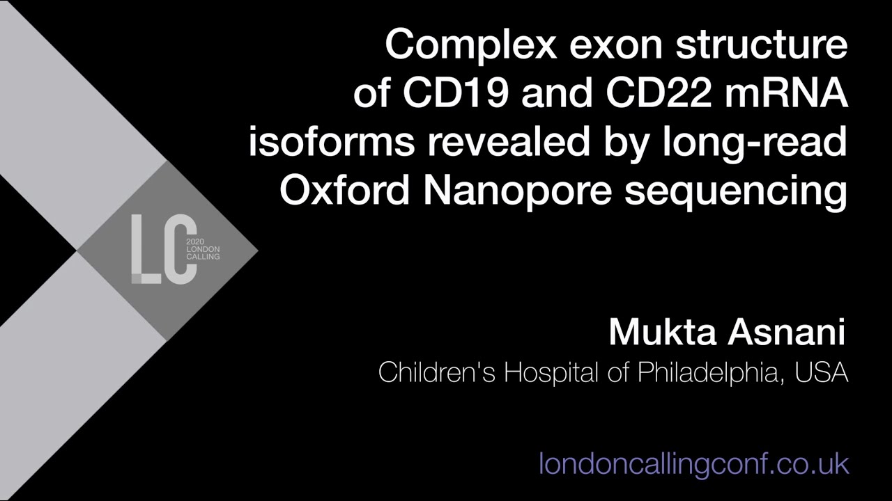 Exon structure of CD19 and CD22 mRNA isoforms revealed by long read sequencing - Mukta Asnani