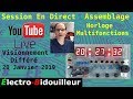 EB_#262 Électro-Bidouilleur en Direct!- Assemblage d'une horloge Nultifonctions (Rediffusion)