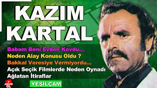 Kazım Kartal'ın Bilinmeyen İtirafları #yeşilçam #biyografi #yesilcam