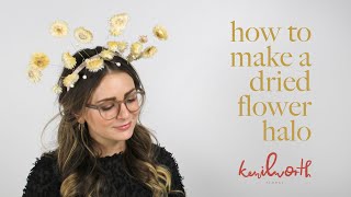 How to Make a Dried Flower Halo Crown