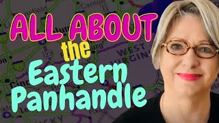 Get To Know The WV Eastern Panhandle