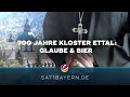 700 Jahre Kloster Ettal: Zwischen Glaube, Bier und Zukunftsplänen
