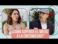 ¿Cómo superar el miedo a la enfermedad? 🩺 | José Atl y LuzMa Zetina