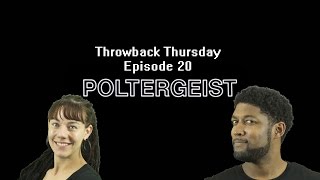 Throwback Thursday - Poltergeist