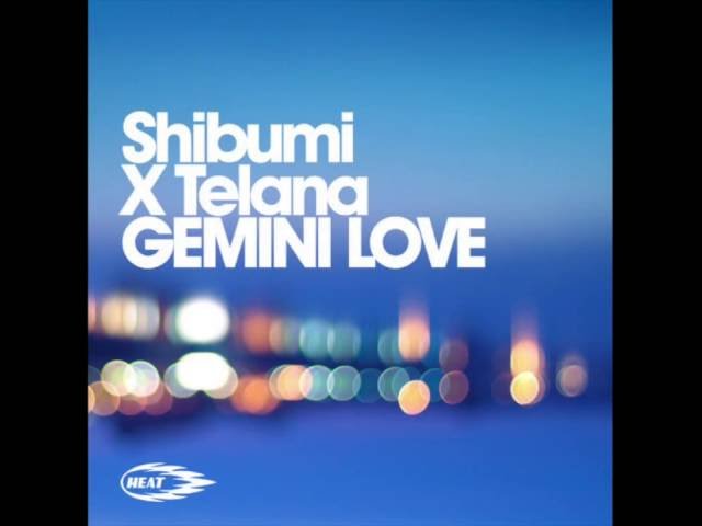 Shibumi - Gemini Love