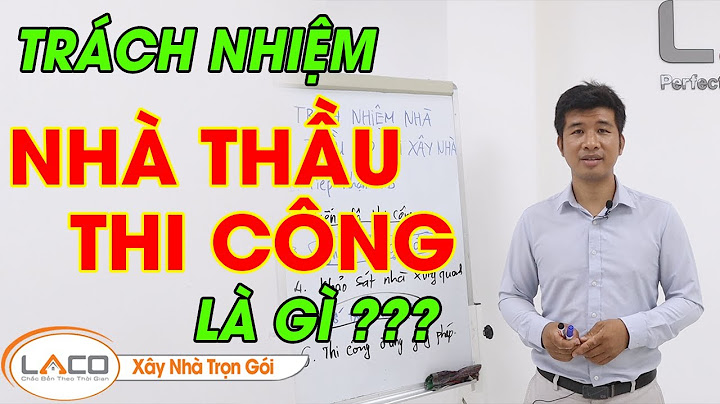 Quy trình đánh giá nhà thầu thi công làm đường