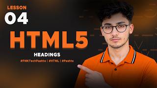 HTML in Pashto | HEADINGS 04 | FMK Tech - پښتو