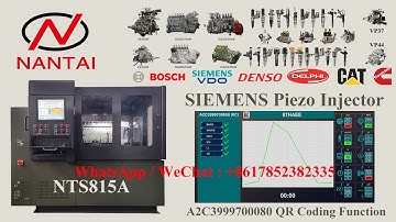 Test SIEMENS Piezo injector A2C3999700080 QR coding function on NTS815A full-function test bench