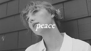 Taylor Swift - Peace (Lyric Video)