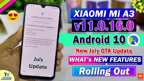 Mi A3 New Update Android 10 (June) Rolling Out | What