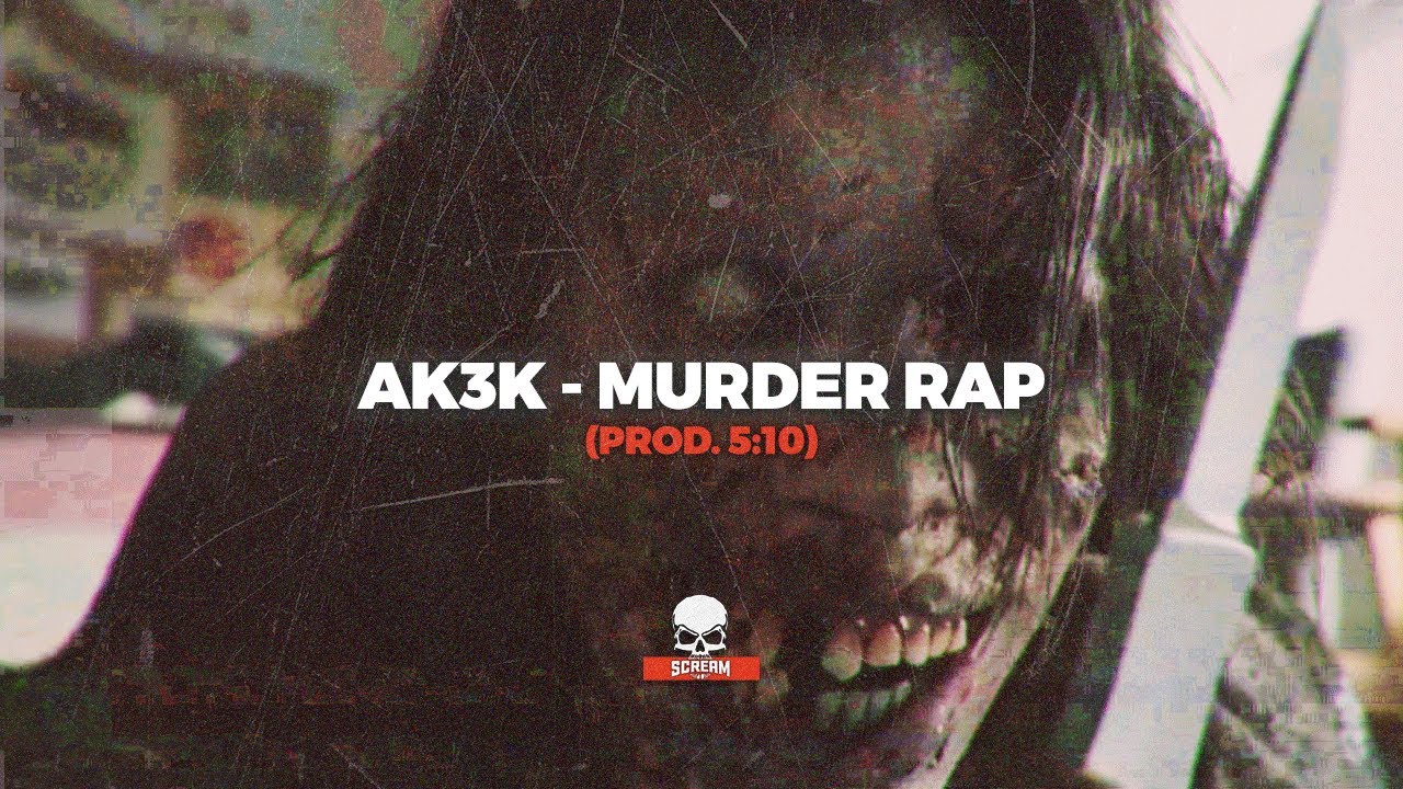 Watch AK3K - MURDER RAP (PROD. 5:10) on YouTube Watch AK3K - MURDER RAP (PROD. 5:10) on YouTube