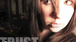 TRUST original song