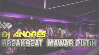 DJ MAWAR PUTIH || DJ BREAKBEAT REMIX 2021 || REMIX TIKTOK VIRAL