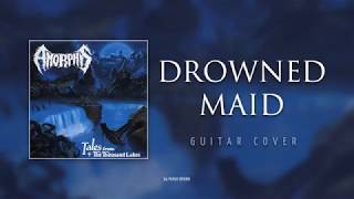 Amorphis - Drowned Maid (Guitar Cover)