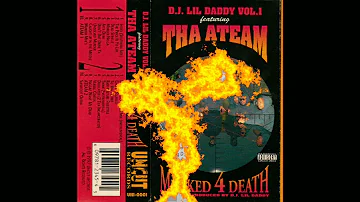 D.J. Lil Daddy Featuring Tha Ateam – Marked 4 Death Vol. 1 [1997] - New Orleans, LA (FULL TAPE)