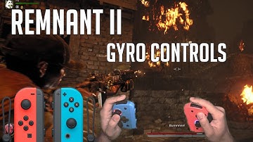 Remnant II - Gyro Controls gameplay with Joy-Con on PC [Ultrawide]