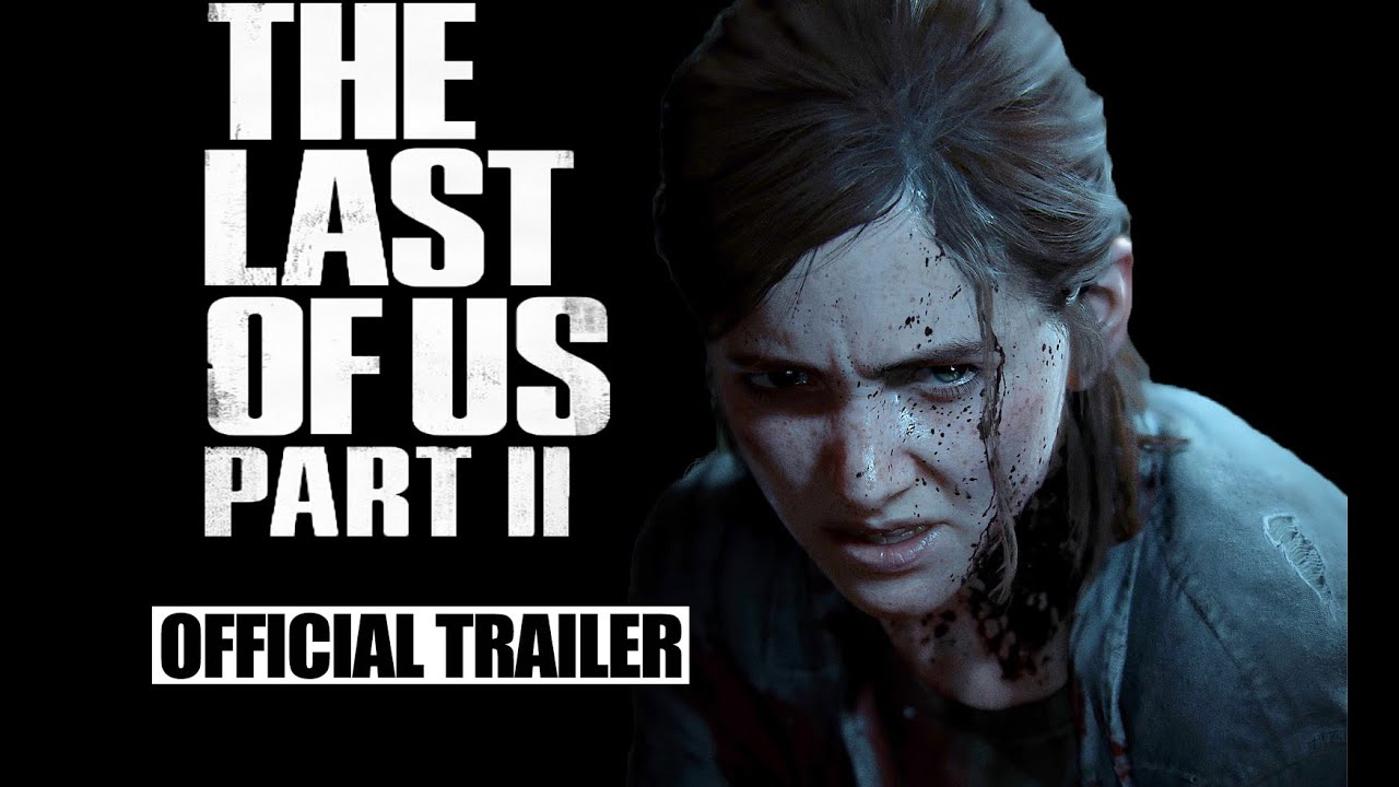 the last of us part 2 trailer 1 the last of us part 2 trailer 1
