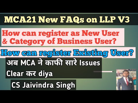 MCA new FAQs on LLP V3 II New LLP Filing Portal II Existing user how can convert to New & Category