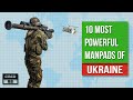 10 Most Powerful MANPADs of Ukraine