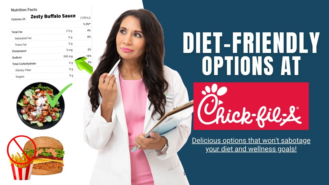 Healthy Options Chick fil A Menu | Dr. Taz MD