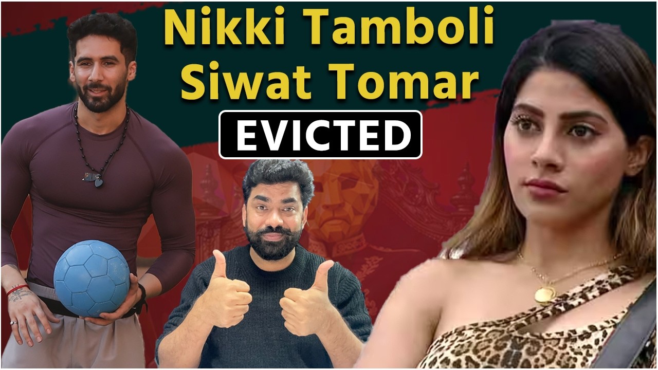 The 50 Big Double EVICTION Breaking: Nikki Tamboli- Siwat Tomar EVICTED from The 50