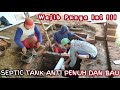 Membuat Septic Tank Anti Penuh Dan Bau