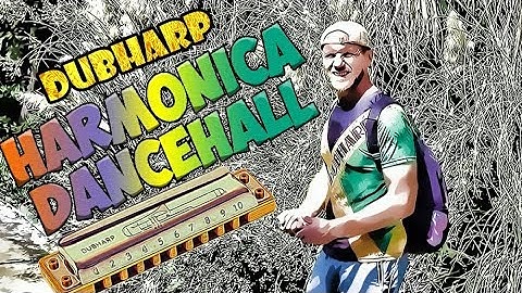 Dubharp - Harmonica Dancehall (riddims from Jamaica)