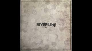 Riverline - Riverline (2019) (Full Album)
