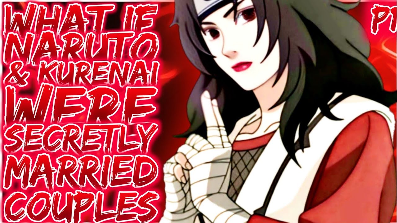 What if Naruto And Kurenai Were Secretly A Married Couples