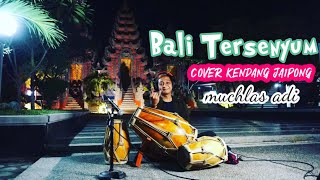 Bali Tersenyum || Cover Kendang Jaipong Koplo Pegon - Muchlas Adi