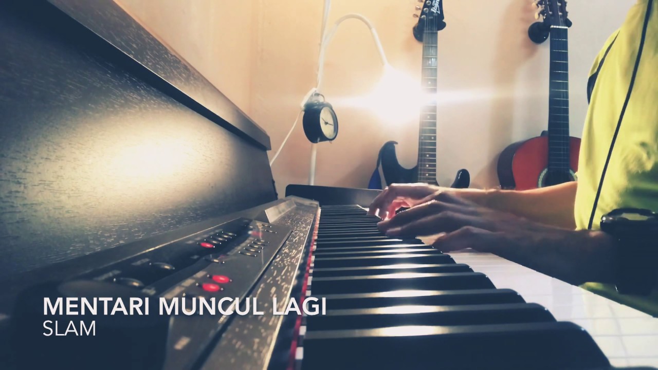 Slam - Mentari Muncul Lagi (Piano cover) - YouTube