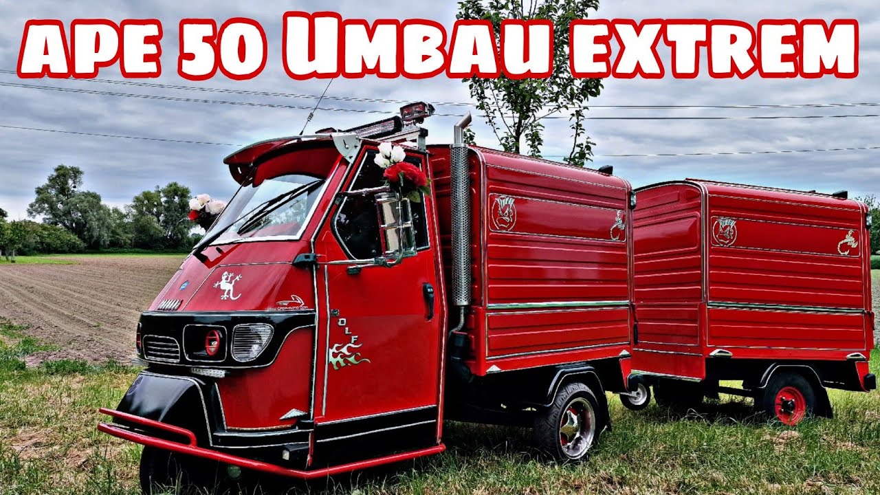 Ape Umbau Extrem Piaggio Ape50 mit Anhänger und vielen Extras Customizing  piaggio 