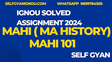 MHI 101 ignou MA History solved assignment 2024 download