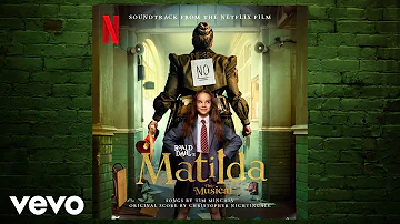 When I Grow Up | Roald Dahl's Matilda The Musical (Soundtrack from the Netflix Film)