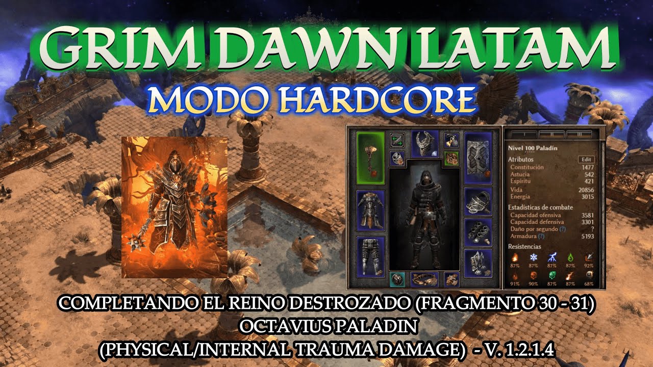 COMPLETANDO EL REINO DESTROZADO EN MODO HARDCORE V. 1.2.1.4 PALADIN ...