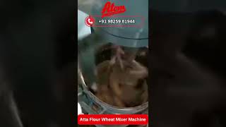 Atta Flour Wheat Mixer Machine 🌾 Fast &amp; Uniform Mixing #shorts