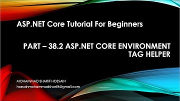 ASP.NET Core Environment Tag Helper | Part - 38.2